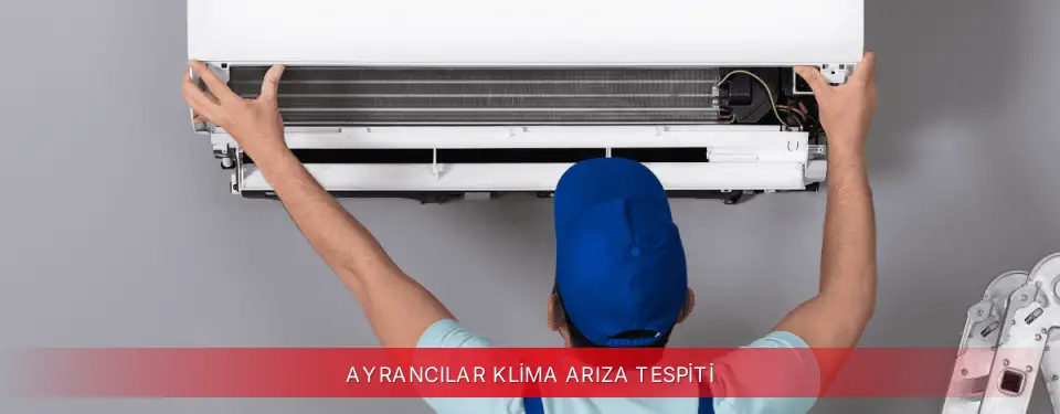 Ayrancılar İlçemi ECA Klima Arıza Tespiti